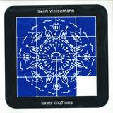 Sven Weisemann - Inner Motions 3x12"