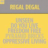 Regal Degal - Pyramid Bricks Ep