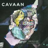 Cavaan - Signs Ep