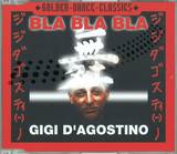 Gigi D'agostino - Bla Bla Bla