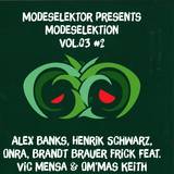 Modeselektor Proudly Presents Modeselektion - Vol.3 / Pt.2