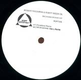 Robert Feedmann & Robot Needs Oil - Bacanana Remixes Ep