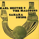 Karl Hector & The Malcouns - Sahara Swing 2x12"