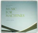 John Beltran Presents.. - Music For Machines, Part 1 & 2