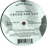 Meteo / Thiel - Bass And Go