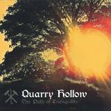 Hollow Quarry - The Path Of Tranquility / Masons Arm