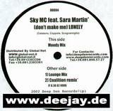 Sky Mc Feat. Sara Ma - Don't Make Me Lone