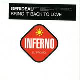 Gerideau - Bring It Back For Love 2x12"