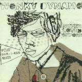 Wonky Dynamo - Never Loved Before