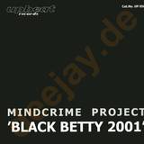 Mindcrime Project - Black Betty 2001