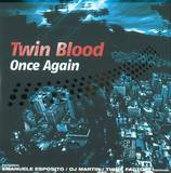 Twin Blood - Once Again *mcd*