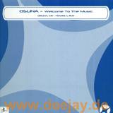 Osuna - Welcome To The Music