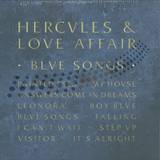 Hercules & Love Affair - Blue Songs