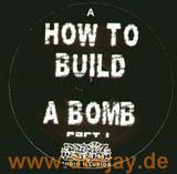 Blackmassplastic - How To Build A Bomb Part 1