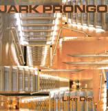 Jark Prongo - Like Dis