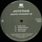 Autotune - Psycho Revolution Ep