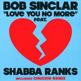 Bob Sinclar - Love You No More