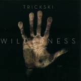 Trickski - Wilderness