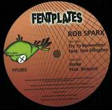Rob Sparx - Try To Remember / Broke