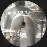 Miss Terry - Sumbooty For The Devil
