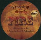 Robokop & Distrikt - Fire Ep