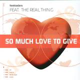 Freeloaders - So Much Love To Give