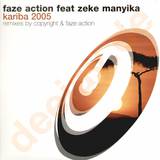 Faze Action - Kariba 2005