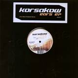 Korsakow - Ears Ep
