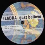 Ladda - Just Believe
