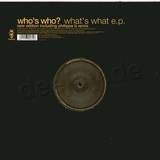 Who's Who - *2* What Is What Ep
