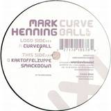 Mark Henning - Curveball Ep