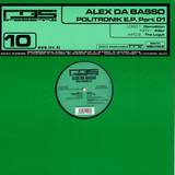 Alex Da Basso - Politronik Ep Part 1