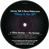James Talk & Dave Robertson - Mine & His Ep