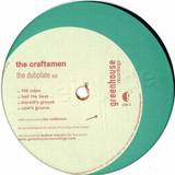 The Craftsmen - The Dubplate Ep