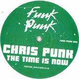 Chris Punk - The Time Is Now