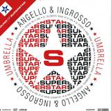Angello & Ingrosso - Umbrella *rmx*