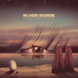 BIG SCENIC NOWHERE - Vision Beyond Horizon