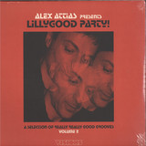 Alex Attias - Alex Attias presents LillyGood Party Vol. 2