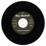 The Rebel & Pablo Ruiz - El Ray / Que Se Sepa