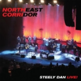 Steely Dan - Live: Northeast Corridor