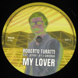ROBERTO TURATTI - MY LOVER EP (no Cover)