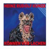 Heinz Rudolf Kunze - Können vor Lachen LP 2x12"