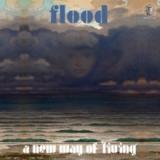 Flood - A New Way of Living LP