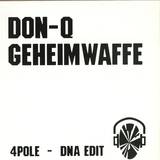 Don-q Geheimwaffe - 4pole / Dna Edit