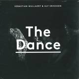 Sebastian Mullaert & Ulf Eriksson - The Dance