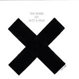 Various - Ten Years Of Jazz & Milk
