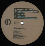 Esteban Adame - Rise & Shine Ep