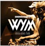 Cosmic Gate - Wake Your Mind Sessions 002