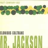 Thelonius Coltrane - Mr. Jackson