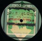 Madi Grein - Mainly Love